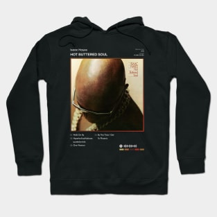 Isaac Hayes - Hot Buttered Soul Tracklist Album Hoodie